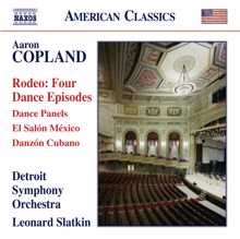 Leonard Slatkin: Copland: Rodeo - Dance Panels - El salón México - Danzón cubano