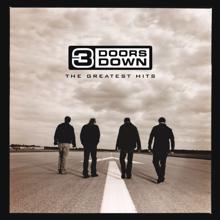 3 Doors Down: When I'm Gone