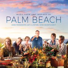 Various Artists: Palm Beach (Original Motion Picture Soundtrack) (Palm BeachOriginal Motion Picture Soundtrack)
