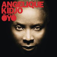 Angelique Kidjo: OYO (Deluxe Edition) (OYODeluxe Edition)