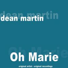 Dean Martin: Oh Marie