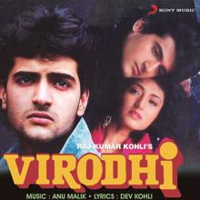 Anu Malik: Virodhi (Original Motion Picture Soundtrack)