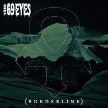 The 69 Eyes: Borderline