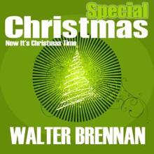 Walter Brennan: Special Christmas