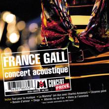 France Gall: Concert public / Concert privé (Live 1997)