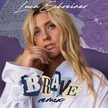 Ella Henderson: Brave (Luca Schreiner Remix)