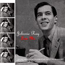 Johnnie Ray: Love Me