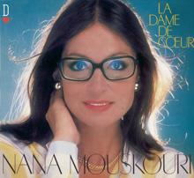 Nana Mouskouri: La Dame De Coeur