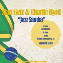 Stan Getz & Charlie Byrd: Jazz Samba