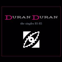 Duran Duran: The Singles 81-85