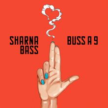 Sharna Bass: Buss A 9