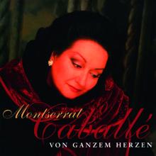 Montserrat Caballé: With All My Heart