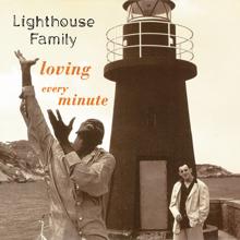 Lighthouse Family: Loving Every Minute