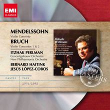 Itzhak Perlman: Bruch & Mendelssohn: Violin Concertos