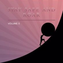Various Artists: Stay Safe and Roar, Vol. 5