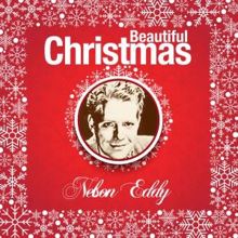 Nelson Eddy: Beautiful Christmas