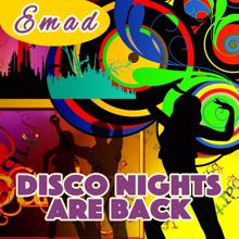 Emad Sayyah: Disco Nights Are Back