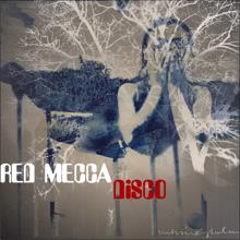 Red Mecca: Disco