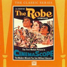 Alfred Newman: The Robe (Original Motion Picture Score)
