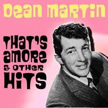 Dean Martin: That's Amore