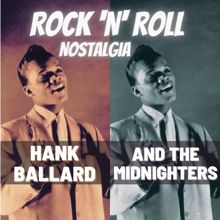 Hank Ballard & the Midnighters: Rock'n'Roll Nostalgia