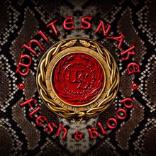 Whitesnake: Flesh & Blood (Deluxe Edition) (Flesh & BloodDeluxe Edition)