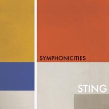 Sting: Symphonicities (Bonus Track Version) (SymphonicitiesBonus Track Version)