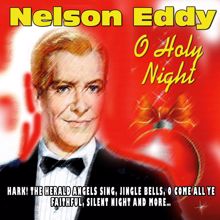 Eddy Nelson: O Holy Night