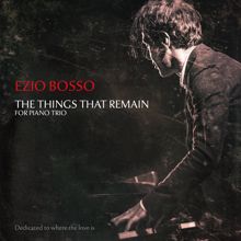 Ezio Bosso: The Things That Remain
