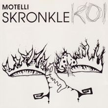 Motelli Skronkle: Koi