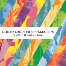 Girls Aloud: The Collection - Studio Albums / B Sides / Live