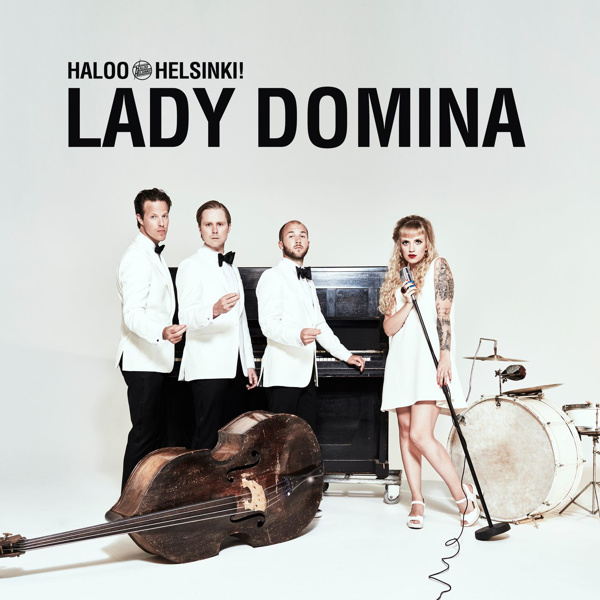 Lady Domina - Haloo Helsinki!  soittoääni- ja musiikkikauppa