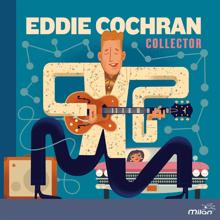 Eddie Cochran: Eddie Cochran Collector