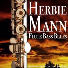 Herbie Mann: Flute Bass Blues