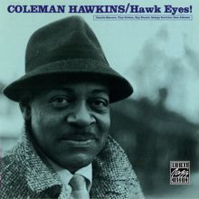 Coleman Hawkins: Hawk Eyes