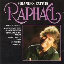 Raphael: Grandes éxitos