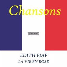 Edith Piaf: La vie en rose