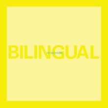 Pet Shop Boys: Bilingual (2018 Remaster)