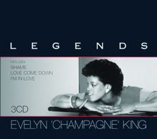 Evelyn "Champagne" King: Legends