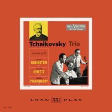 Jascha Heifetz: Tchaikovsky: Trio in A Minor, Op. 50