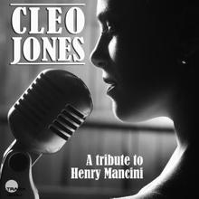 Cleo Jones: A Tribute to Henry Mancini