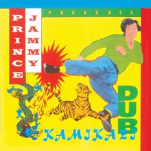 Prince Jammy: Kamikazi Dub