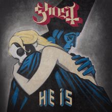 Ghost: He Is