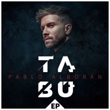 Pablo Alborán: Tabú EP