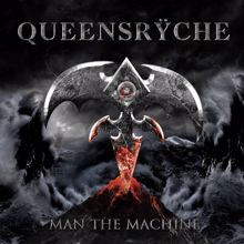 Queensrÿche: Man the Machine