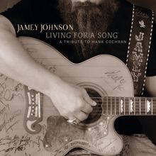 Jamey Johnson: Living For A Song:  A Tribute To Hank Cochran