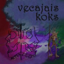 Alter Ego: Vecajais koks