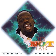 Leroy Sibbles: You Turn Me On