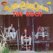 Willis, Carlan & Quinn: Tin Roof