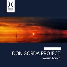 Don Gorda Project: Warm Tones